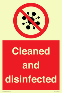 Cleaned and disinfected